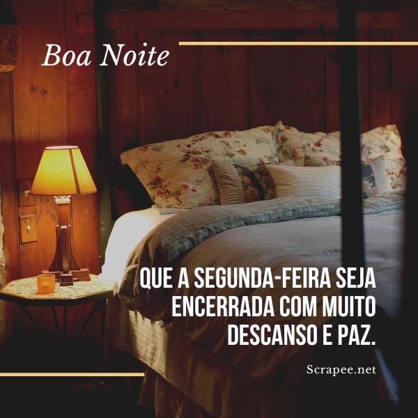 que a sua segunda feira seja renovada com muita paz, boa noite