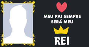 Moldura em homenagem ao dia dos Pais. Escolha uma foto com seu pai e faça sua homenagem!