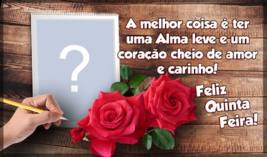 Qual foto você colocaria nesta Molduara de Quinta Feira??