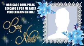 Moldura de Boa Noite com sua foto. Faça a sua!