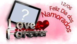 Linda moldura para o Dia dos Namorados - Love Forever! Linda moldura para o Dia dos Namorados - Love Forever!