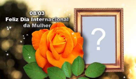 Linda Moldura do Dia da Mulher. Adicione a sua foto!