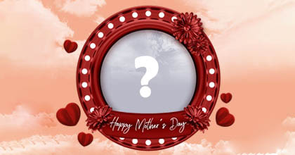 Moldura do Dia das Mães em Inglês. Adicione sua foto!